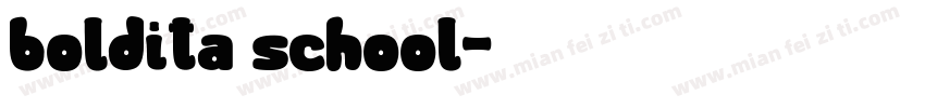 boldita school字体转换